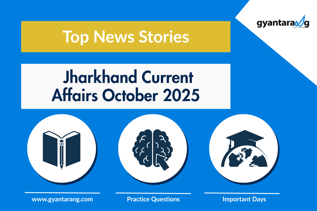 Jharkhand Current Affairs october 2025