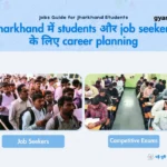 Jobs Guide for Jharkhand Students