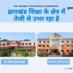 Top Colleges & Universities in Jharkhand